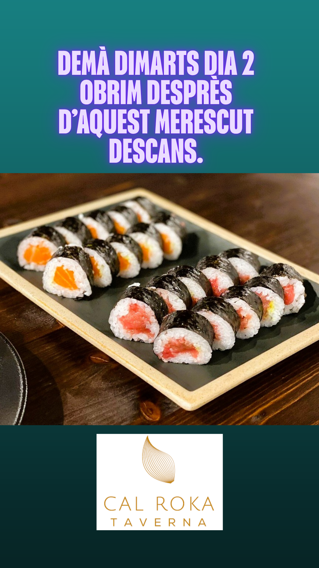 Demà dimarts, dia 2 de juny, la Taverna Cal Roka torna a obrir les portes per continuar oferint-vos aquella cuina que tant us agrada, feta amb dedicació, producte i el tracte proper de sempre.